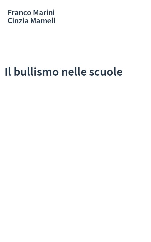 Il bullismo nelle scuole