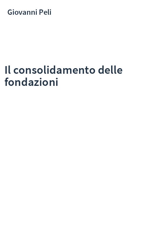 Il consolidamento delle fondazioni