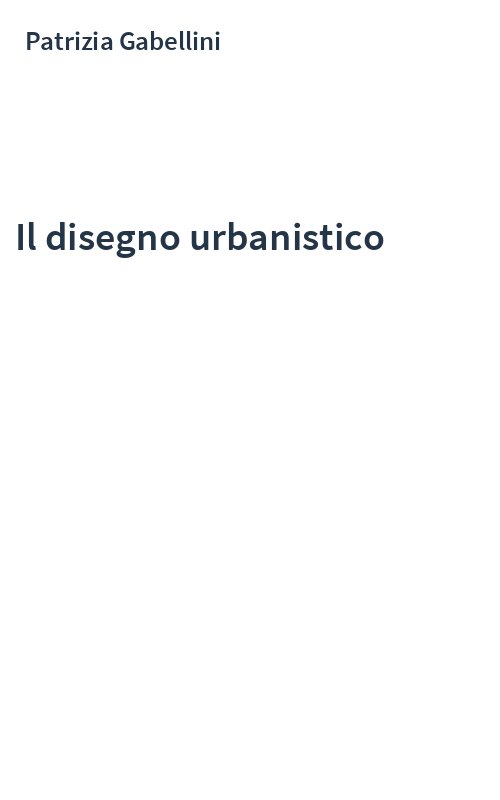 Il disegno urbanistico