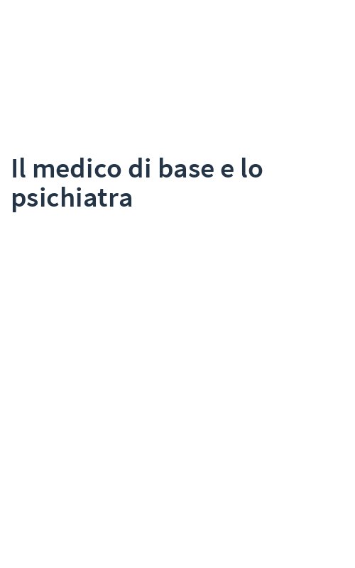 Il medico di base e lo psichiatra