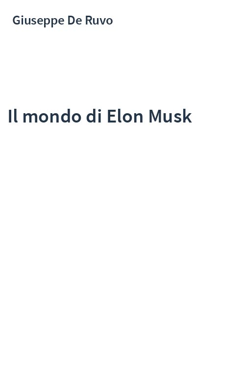 Il mondo di Elon Musk
