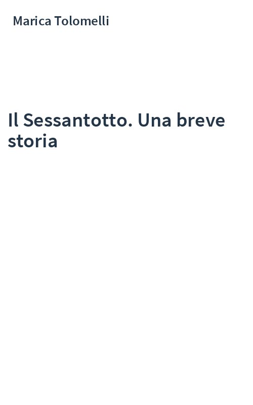 Il Sessantotto. Una breve storia