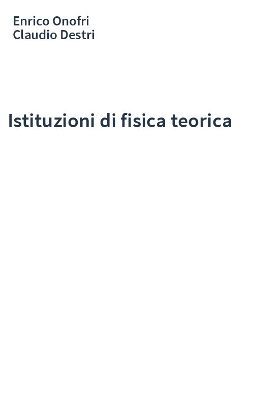 Istituzioni di fisica teorica