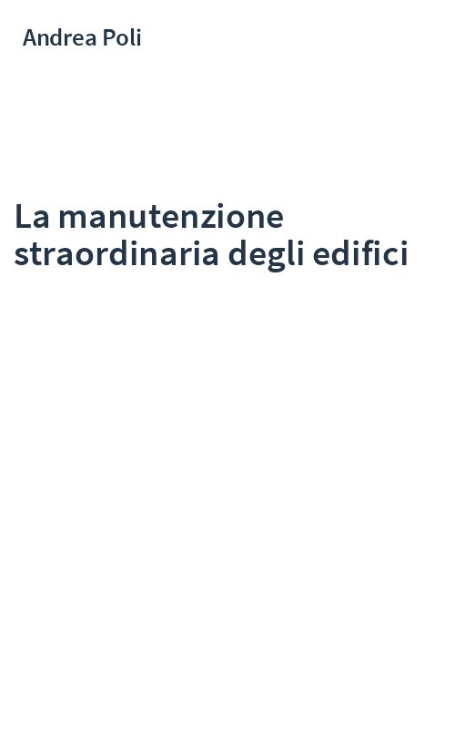La manutenzione straordinaria degli edifici