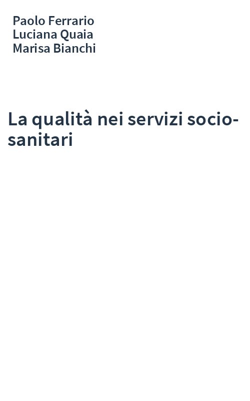 La qualità nei servizi socio-sanitari