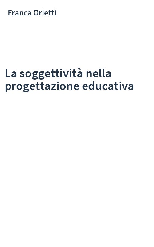La soggettività nella progettazione educativa