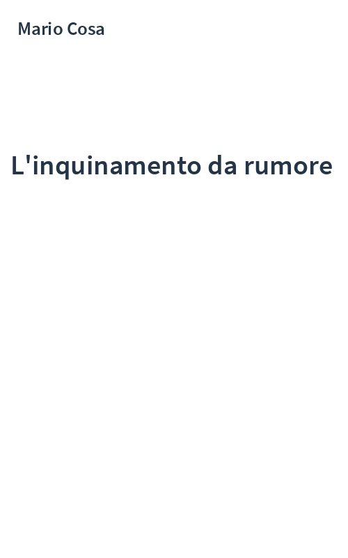 L'inquinamento da rumore