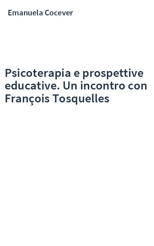 Psicoterapia e prospettive educative. Un incontro con François Tosquelles
