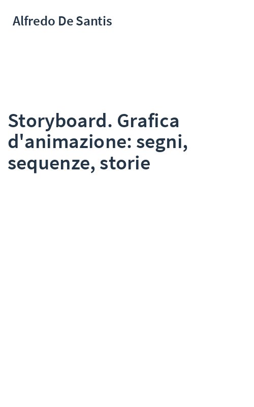 Storyboard. Grafica d'animazione: segni, sequenze, storie