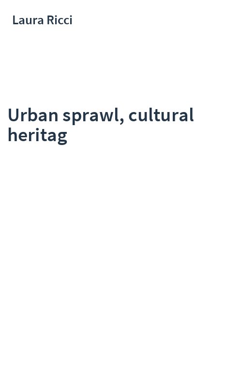 Urban sprawl, cultural heritag
