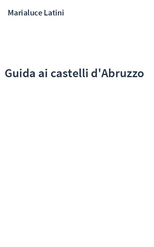 Guida ai castelli d'Abruzzo