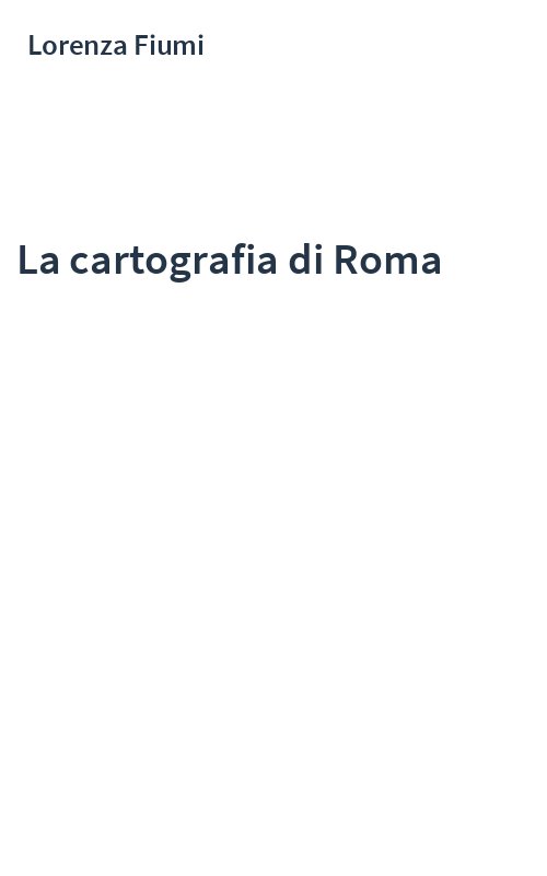 La cartografia di Roma