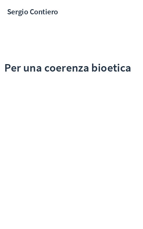 Per una coerenza bioetica