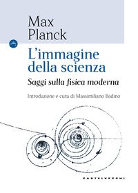 L'immagine della scienza. Saggi sulla fisica moderna