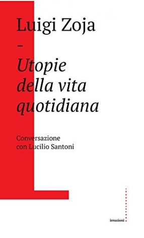 Utopie della vita quotidiana