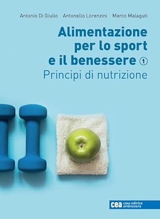 Alimentazione per lo sport e il benessere