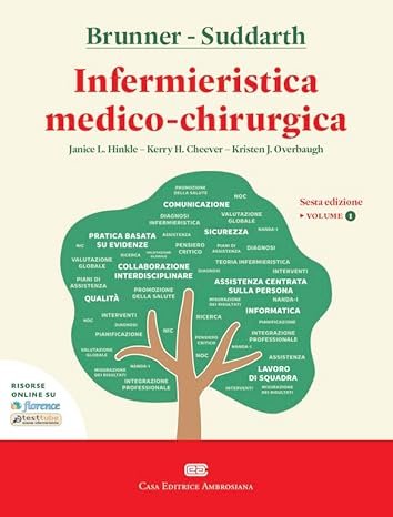 Brunner & Suddarth. Infermieristica medico-chirurgica