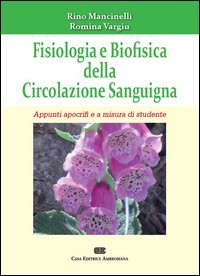 Fisiologia e biofisica della circolazione sanguigna