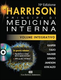 Harrison. Principi di medicina interna. Volume integrativo