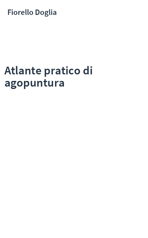 Atlante pratico di agopuntura