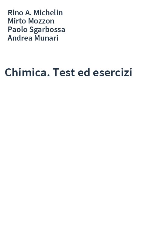 Chimica. Test ed esercizi