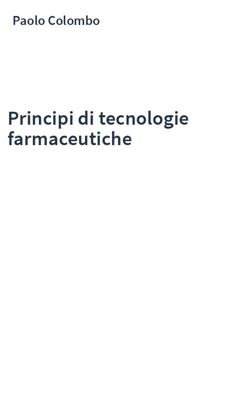 Principi di tecnologie farmaceutiche