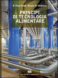 Principi di tecnologia alimentare