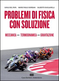 Problemi di fisica con soluzione