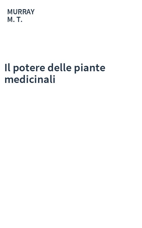 Il potere delle piante medicinali