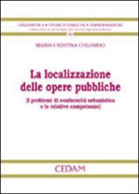 La localizzazione delle opere pubbliche