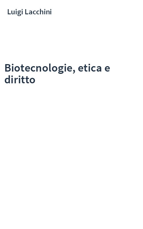 Biotecnologie, etica e diritto