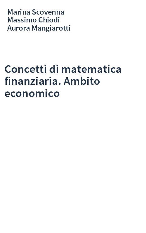 Concetti di matematica finanziaria. Ambito economico