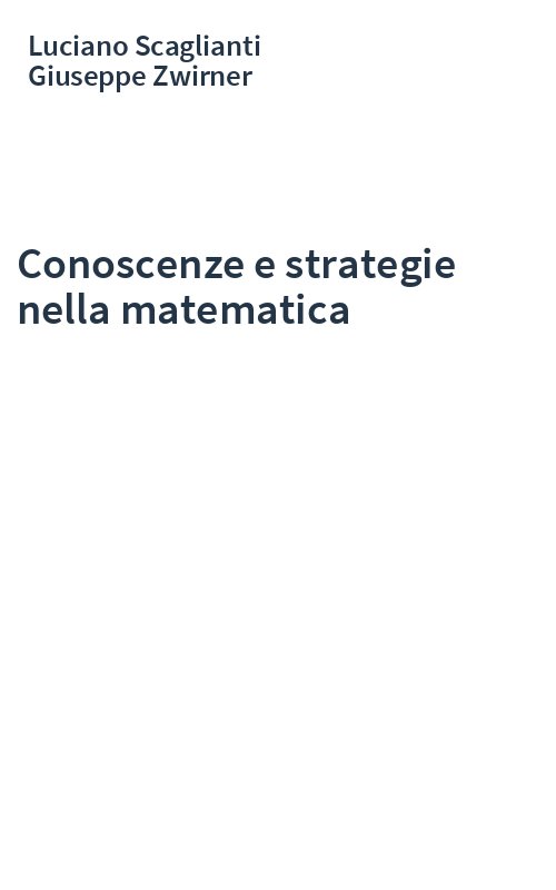 Conoscenze e strategie nella matematica