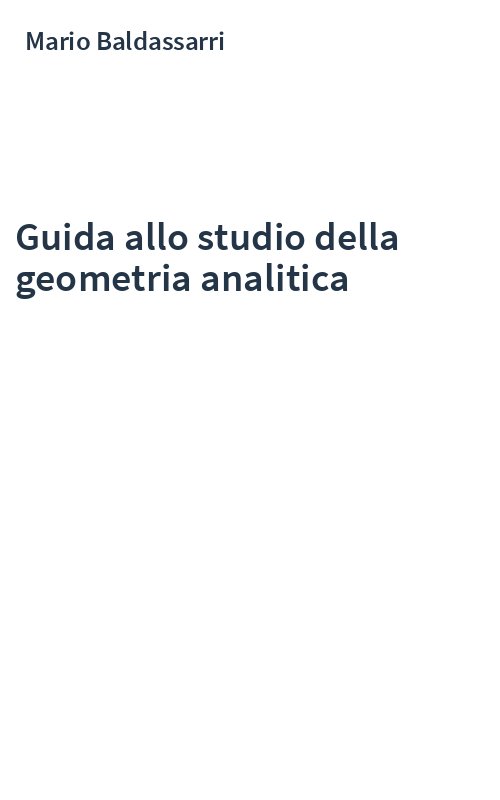 Guida allo studio della geometria analitica
