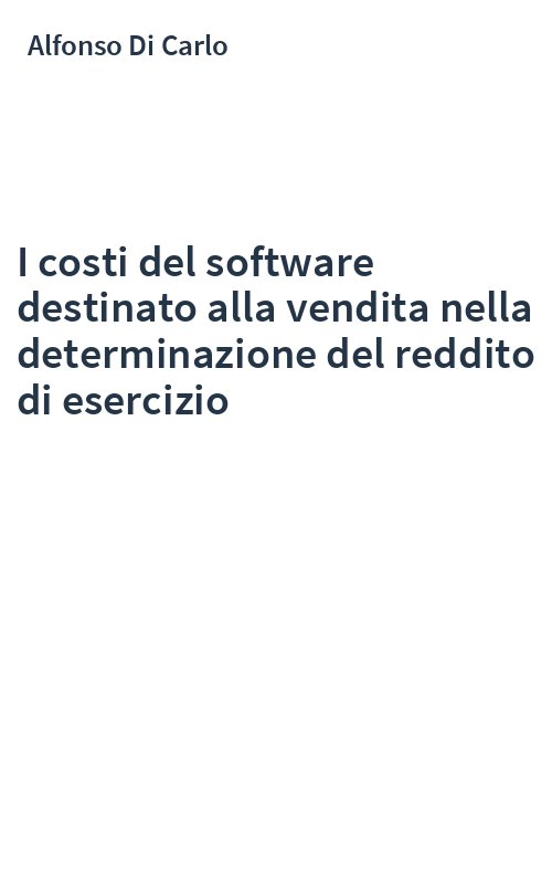 I costi del software destinato alla vendita nella determinazione del reddito di esercizio