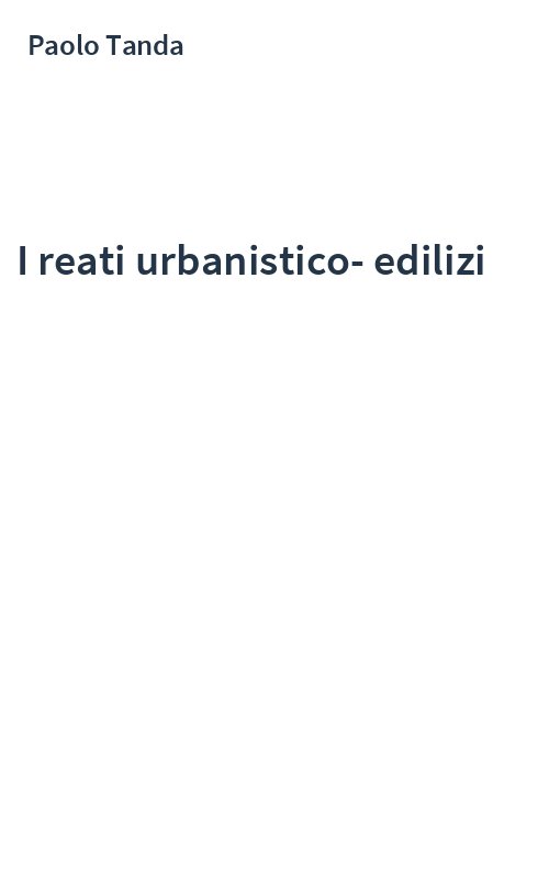 I reati urbanistico-edilizi
