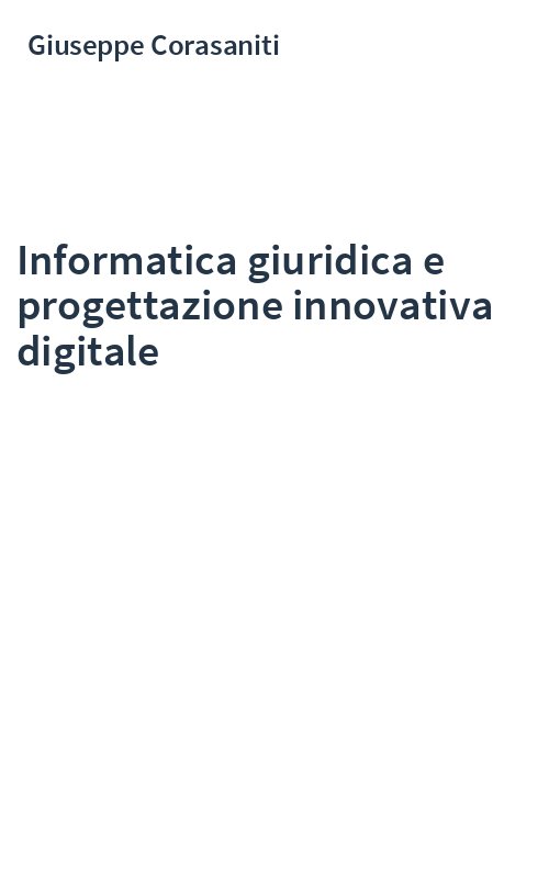 Informatica giuridica e progettazione innovativa digitale