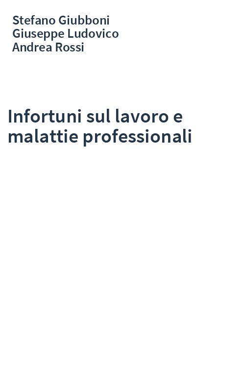 Infortuni sul lavoro e malattie professionali