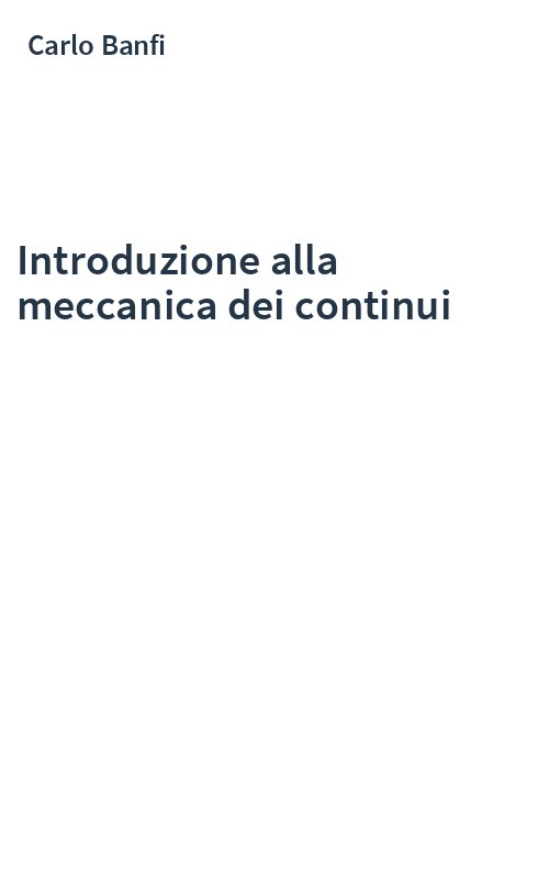 Introduzione alla meccanica dei continui