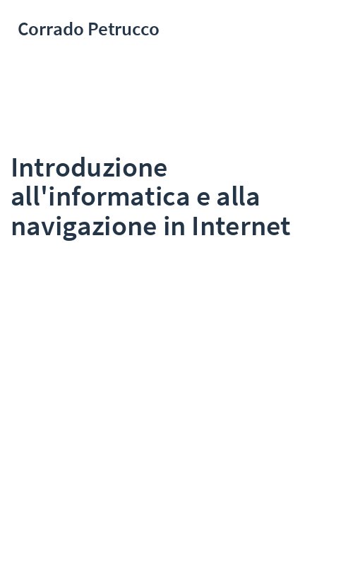 Introduzione all'informatica e alla navigazione in Internet