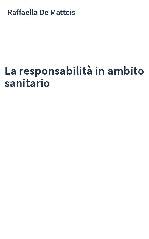 La responsabilità in ambito sanitario