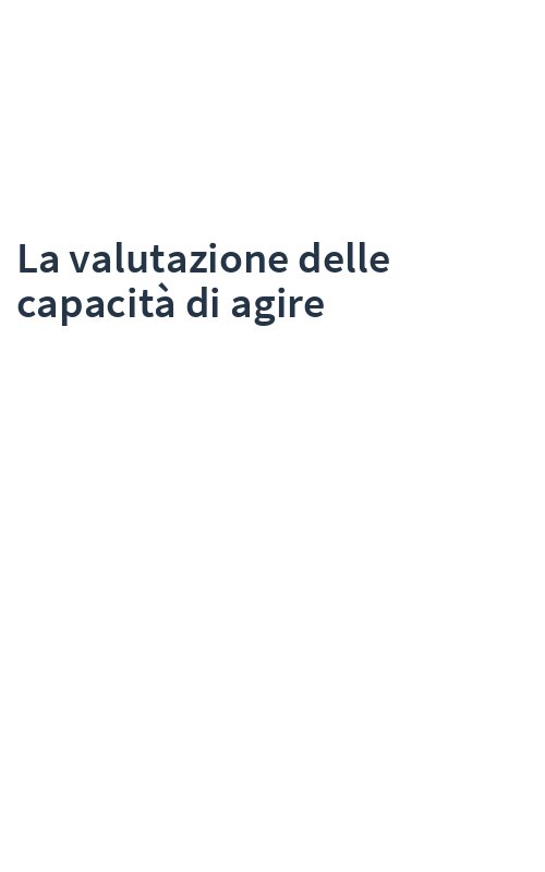 La valutazione delle capacità di agire