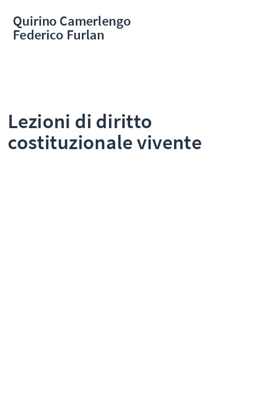 Lezioni di diritto costituzionale vivente