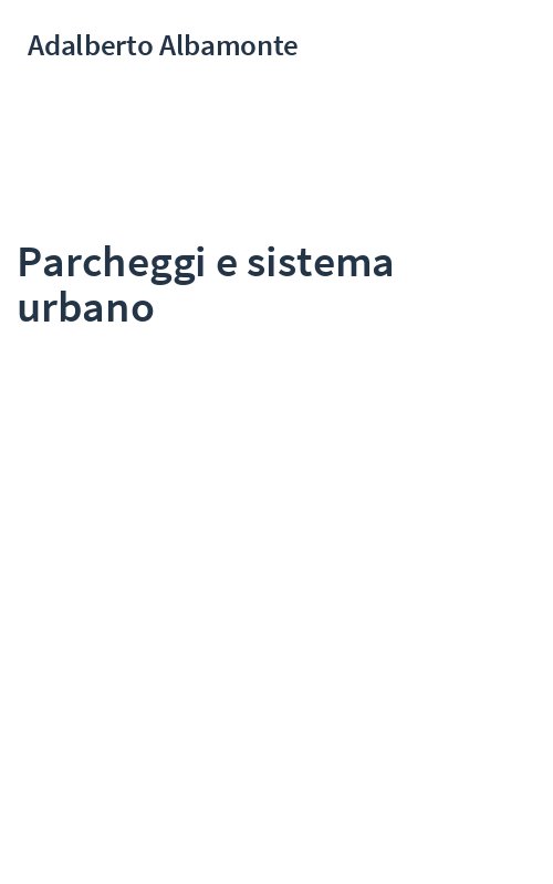 Parcheggi e sistema urbano