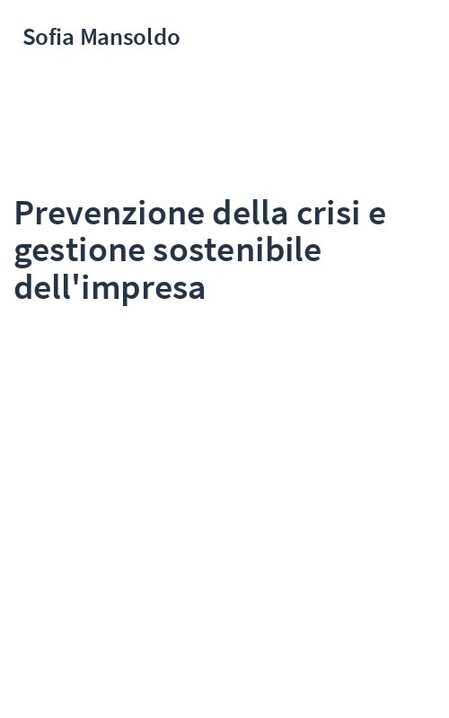 Prevenzione della crisi e gestione sostenibile dell'impresa