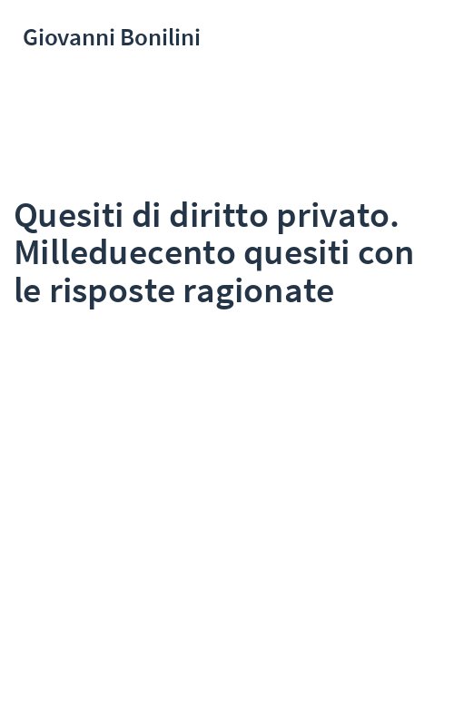 Quesiti di diritto privato. Milleduecento quesiti con le risposte ragionate