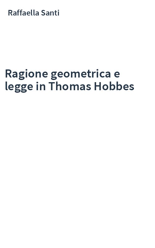 Ragione geometrica e legge in Thomas Hobbes