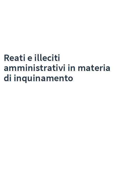Reati e illeciti amministrativi in materia di inquinamento