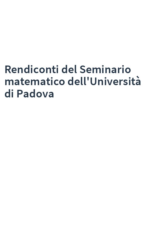 Rendiconti del Seminario matematico dell'Università di Padova
