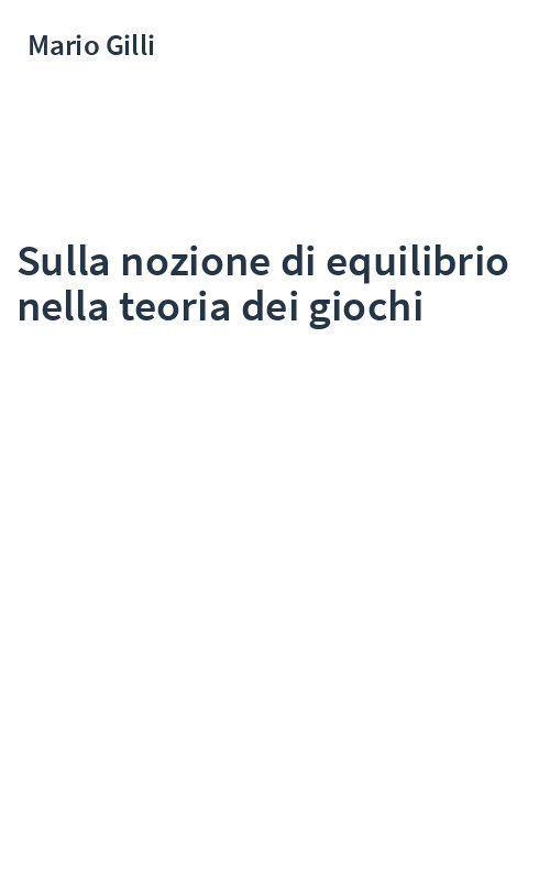 Sulla nozione di equilibrio nella teoria dei giochi